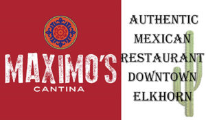 Maximo's Cantina - Authenticate Mexican Restaurant Downtown Elkhorn - Logo